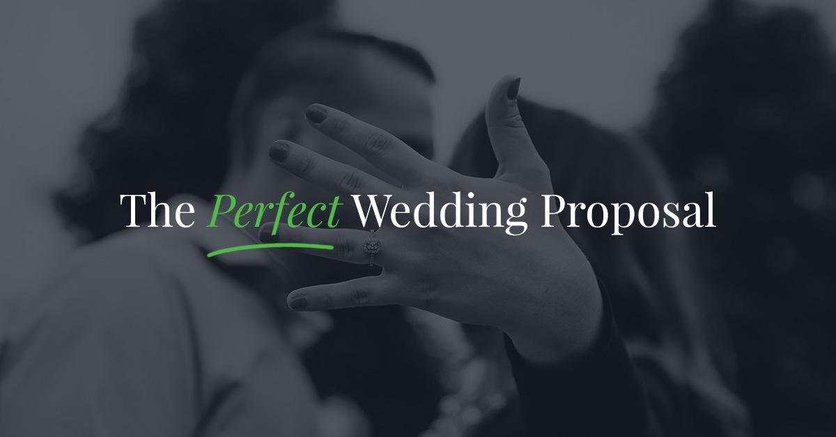 the perfect wedding proposal header image